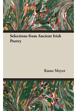 Selections from Ancient Irish Poetry