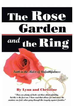 The Rose Garden and the Ring