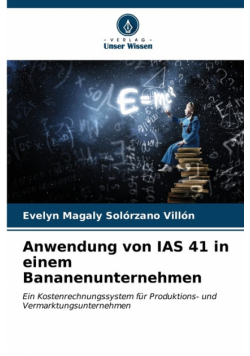 Anwendung von IAS 41 in einem Bananenunternehmen