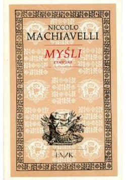 Machiavelli Myśli cyniczne