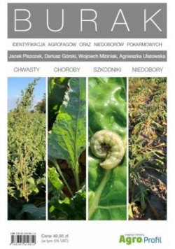 Burak. Identyfikacja agrofagów oraz niedoborów..