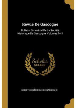 Revue De Gascogne