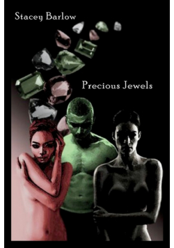 The Precious Jewels Monologue