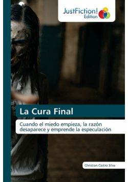 La Cura Final