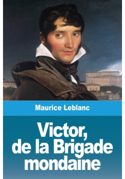 Victor, de la Brigade mondaine