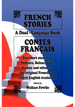 French Stories / Contes Français (A Dual-Language Book) (English and French Edition)