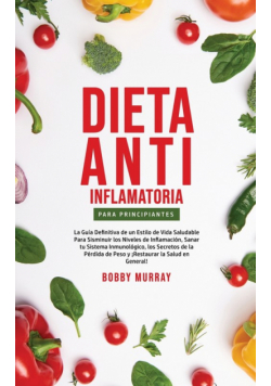 Dieta Anti-Inflamatoria Para Principiantes