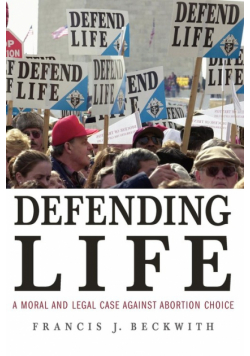 Defending Life