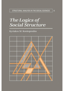The Logics of Social Structure