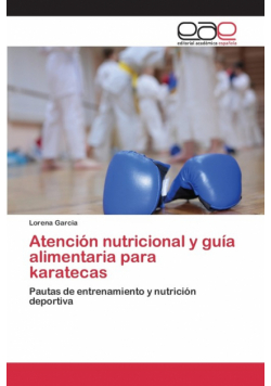 Atención nutricional y guía alimentaria para karatecas