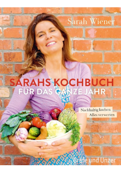Sarahs Kochbuch fur das ganze Jahr