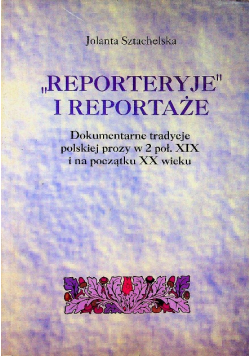 Reporteryje i reportaże