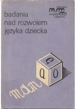 Badania nad rozwojem języka dziecka
