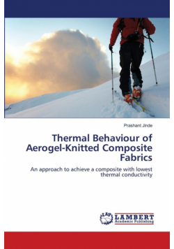 Thermal Behaviour of Aerogel-Knitted Composite Fabrics