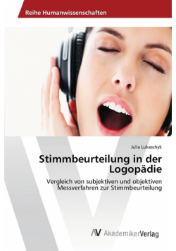 Stimmbeurteilung in der Logopädie