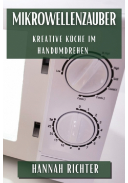 Mikrowellenzauber