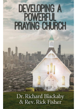 Developing A Powerful Praying Church