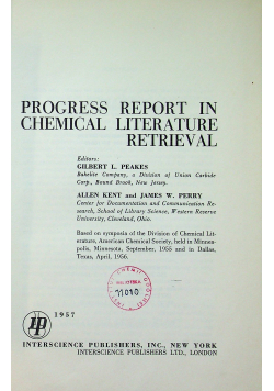 Progress report in chemical literature retrieval