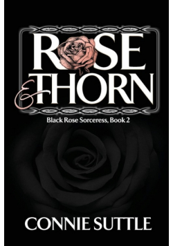 Rose and Thorn