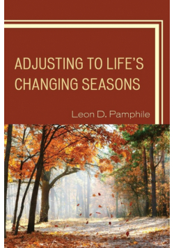 Adjusting to Life's Changing Seasons