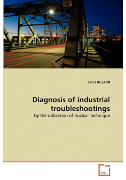 Diagnosis of industrial troubleshootings