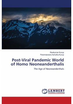 Post-Viral Pandemic World of Homo Neoneanderthalis