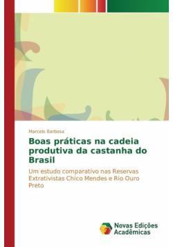 Boas práticas na cadeia produtiva da castanha do Brasil
