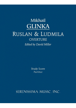 Ruslan and Ludmila Overture