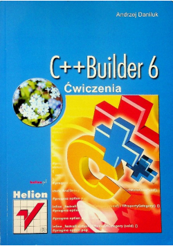 C + + Builder 6 Ćwiczenia