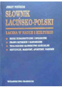 Słownik łacińsko polski Łacina w nauce i kulturze