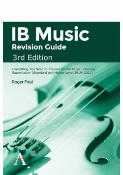 IB Music Revision Guide, 3rd Edition