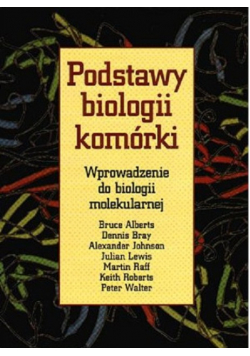 Podstawy biologii komórki