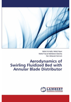 Aerodynamics of Swirling Fluidized Bed with Annular Blade Distributor