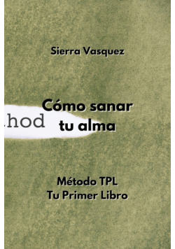 Método TPL. Tu Primer  Libro