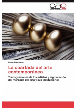 La coartada del arte contemporáneo
