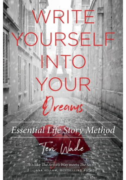 Write Yourself Into Your Dreams
