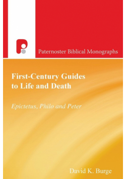 First-Century Guides to Life and Death