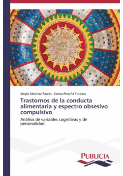 Trastornos de la conducta alimentaria y espectro obsesivo compulsivo