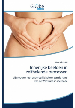 Innerlijke beelden in zelfhelende processen