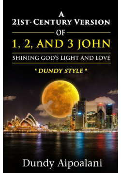 A 21st-Century Version of 1, 2 and 3 John