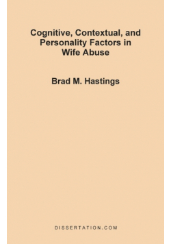 Cognitive, Contextual, and Personality Factors in Wife Abuse