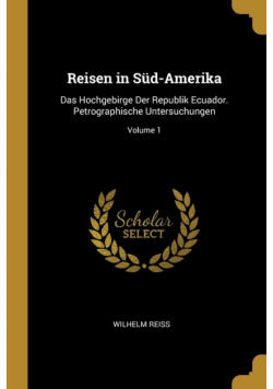 Reisen in Süd-Amerika