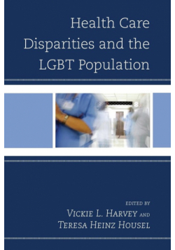 Health Care Disparities and the LGBT Population