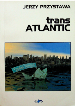 Trans Atlantyk z autografrm autora