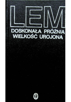 Doskonała próżnia wielkość urojona