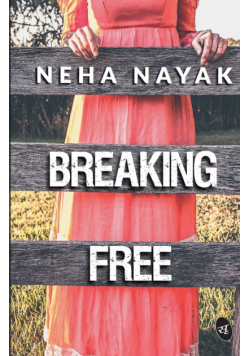 Breaking Free