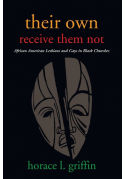 Their Own Receive Them Not