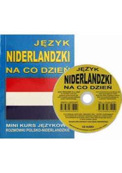 Język niderlandzki na co dzień z płytami CD i MP3.