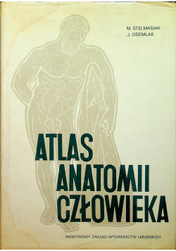 Atlas anatomii człowieka Tom 1 Część 1 i 2