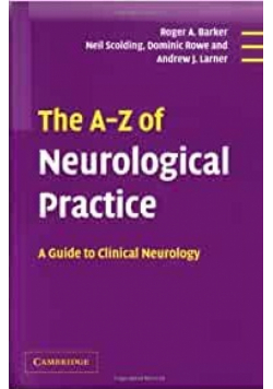 The A Z of neurological practice